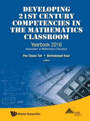 cover image of Developing 21st Century Competencies In the Mathematics Classroom